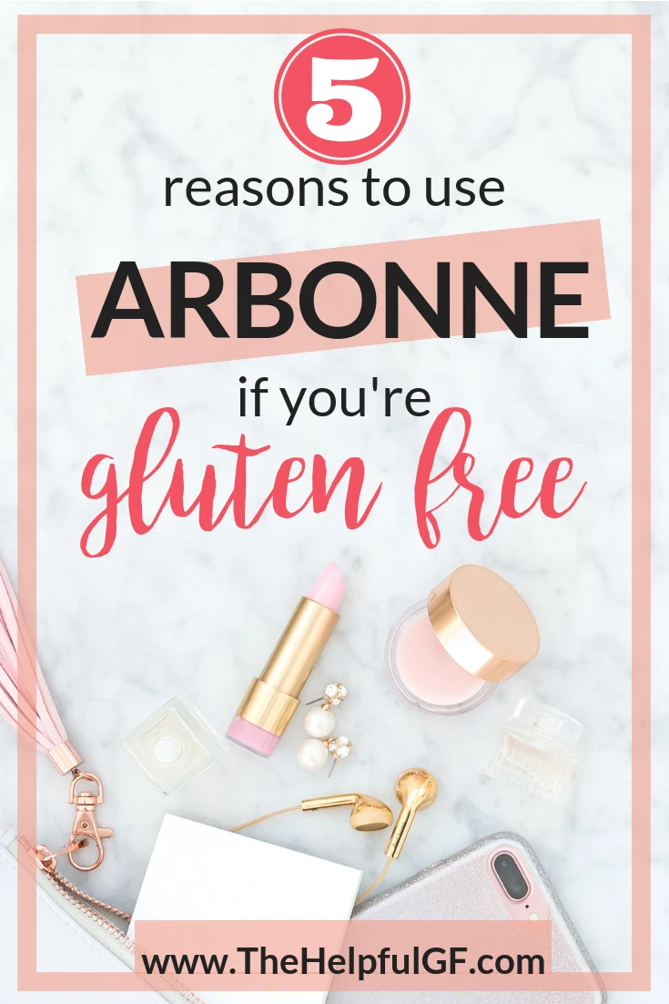 5 Reasons to use Arbonne if you're gluten-free title image with make up