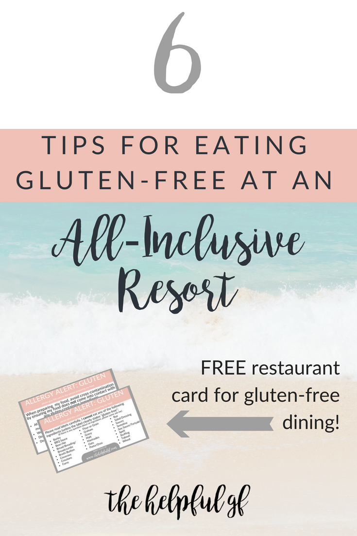 6 tips for eating gluten-free at an all inclusive resort pin image