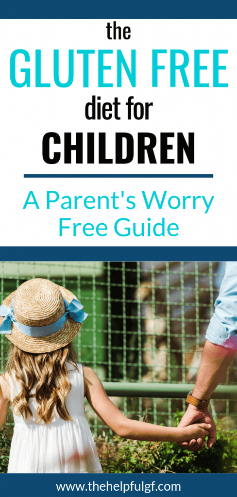 girl with father and text overlay the gluten-free diet for children a parent's worry free guide
