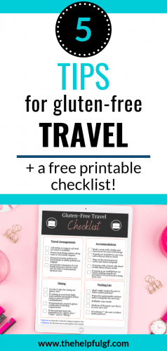 5 tips for gluten-free travel + a free printable checklist