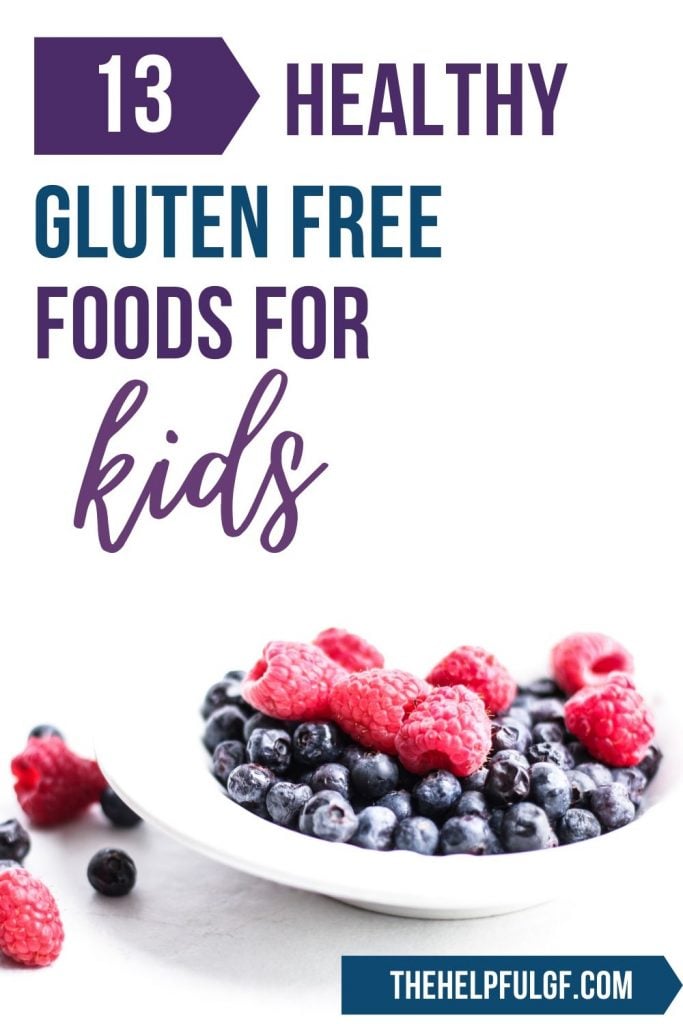 healthy gluten-free foods for kids pin image with berries