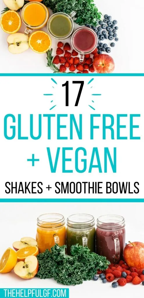 gluten free vegan shakes and bowls