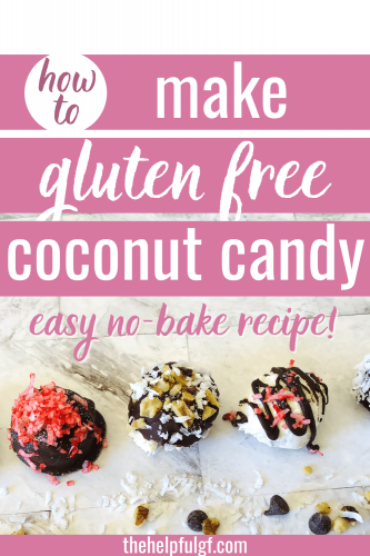 pin for how to make gluten free coconut candy an easy no bake recipe