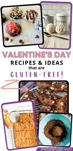 pictures of 5 gluten free recipes featured in this post with the text Valentine's Day recipes and ideas that are gluten free