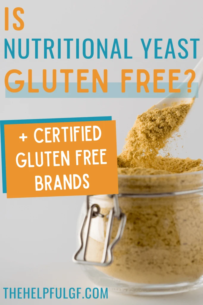 Pin Image_jar of nutritional yeast_Is Nutritional Yeast Gluten Free with Certified Gluten Free Brands