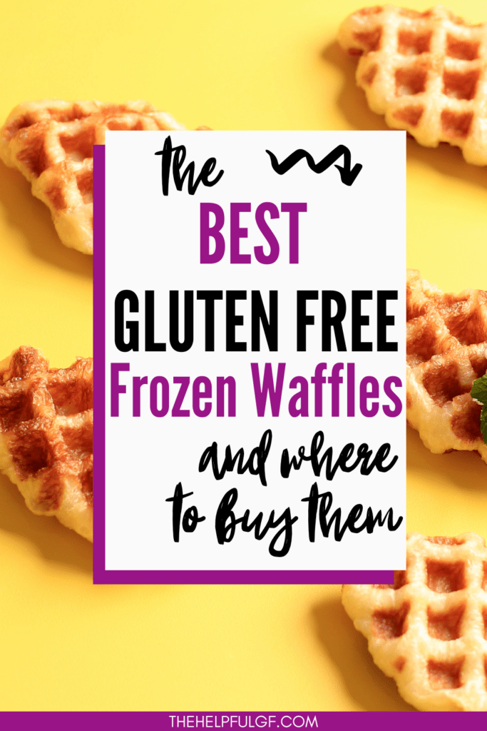 Yellow background with 5 waffles and text overlay that says the best gluten free frozen waffles and where to buy them