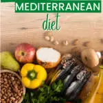 beans, veggies, fruit, fish and olive oil with text overlay