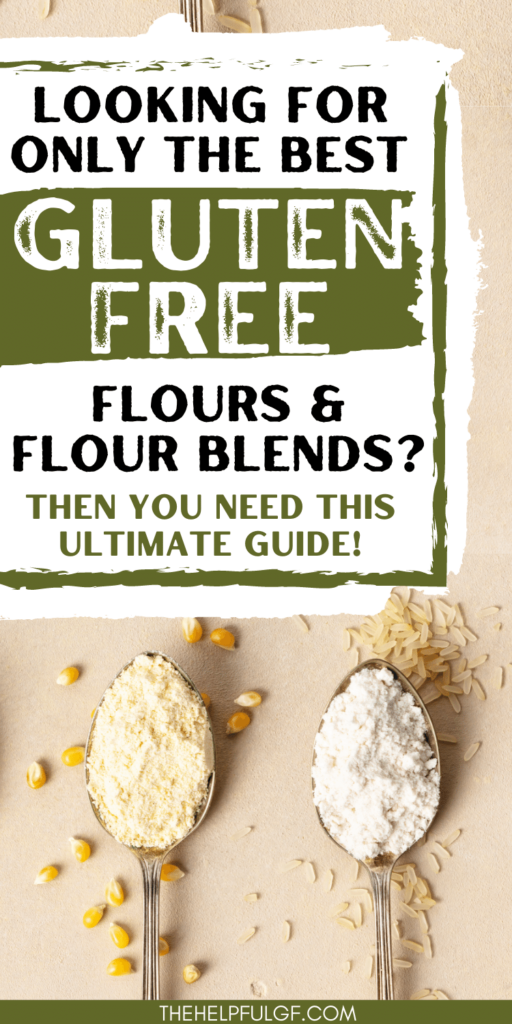 pin image of corn flour and rice flour on a spoon with text looking for the best gluten free flours and flour blends?