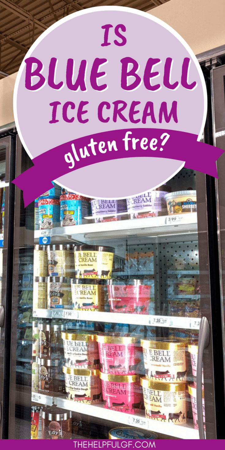 Grocery store refrigerator with Blue Bell Ice Cream with text overlay that says 'Is Blue Bell Ice Cream gluten free?'