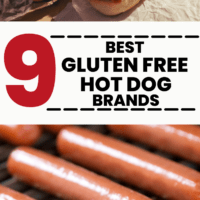 top picture of two hot dogs in buns with ketchup and mustard, bottom picture of hotdogs on a grill and text overlay that says 9 best gluten free hot dog brands