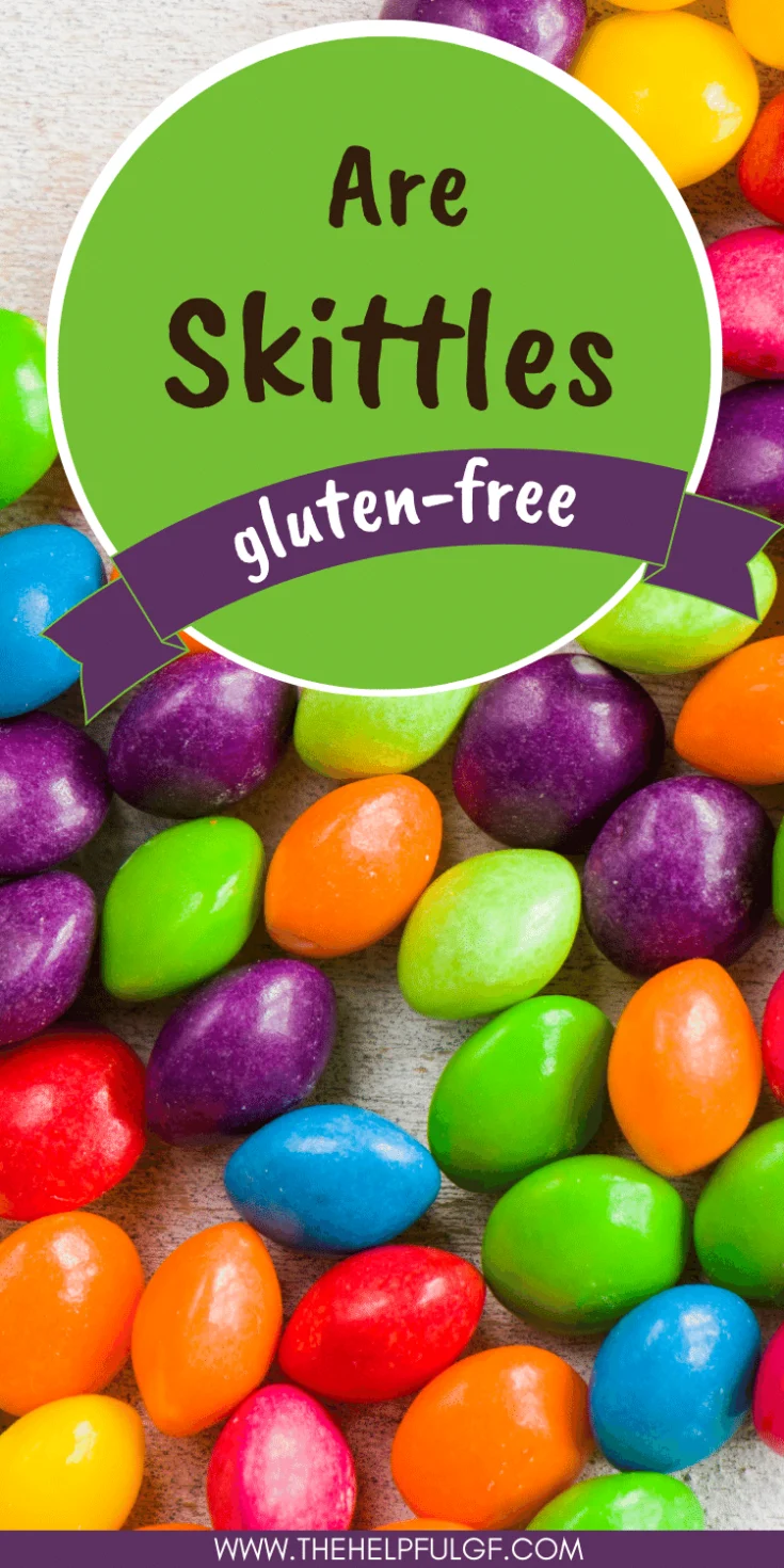 pin image of skittles on wood with text are skittles gluten free