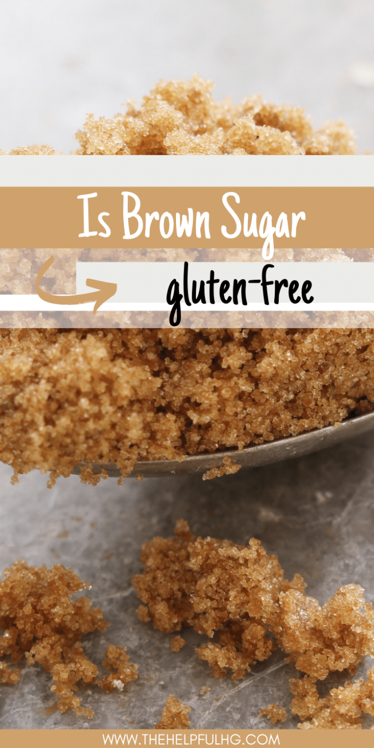 Pin image of a spoon of brown sugar with text overlay is brown sugar gluten free
