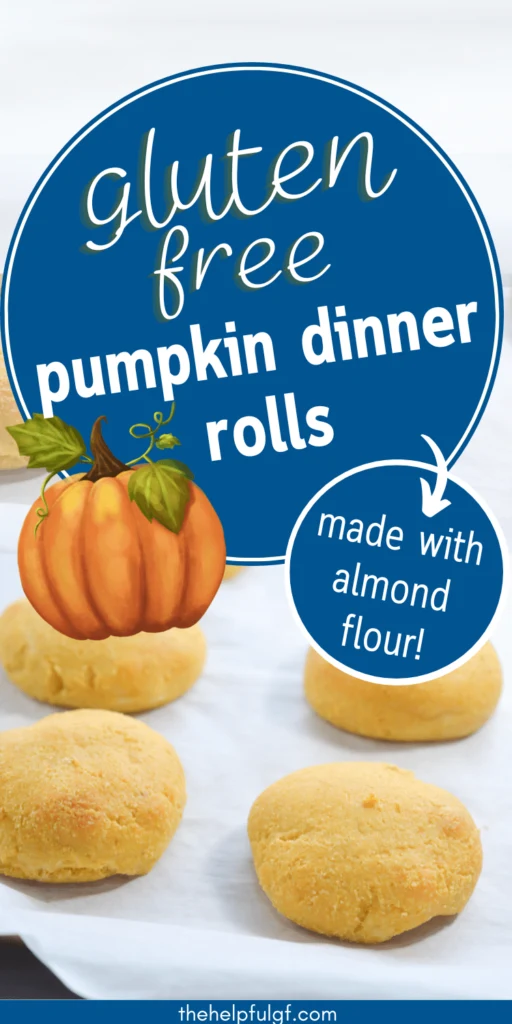 pin image of rolls on baking sheet with text gluten free pumpkin dinner rolls made with almond flour