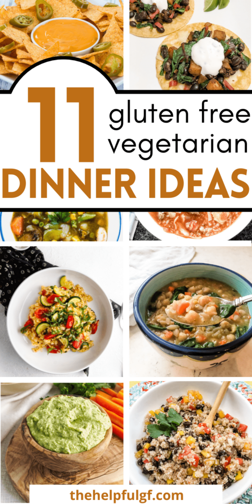 pin image of 11 gluten free vegetarian dinner ideas with pictures of vegetarian soups, tostadas, salads, and risotto