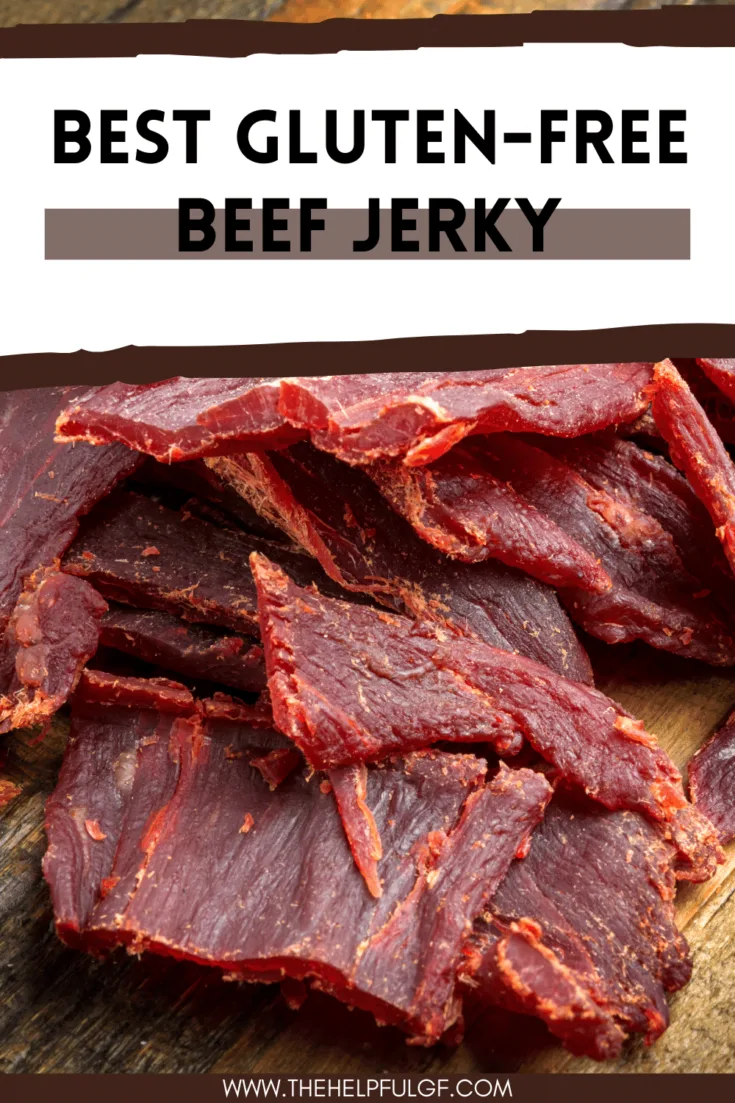 picture of beef jerky slices on wood with the text "Best gluten-free beef jerky"