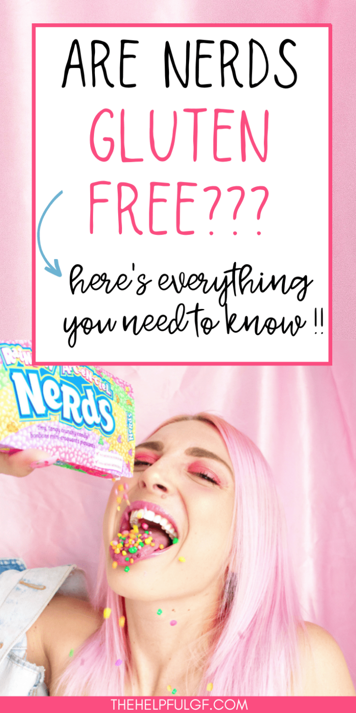 girl with pink hair eating nerds candy with pin text are nerds gluten free heres everything you need to know