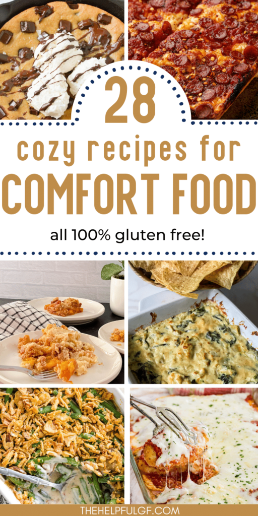 pin image with collage of gluten free comfort food dishes including gluten free pizza, cobbler, green bean casserole, and more