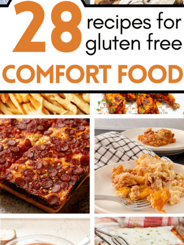 pin image with collage of gluten free comfort food dishes including gluten free pasta, gluten free cookies, chicken parmesan, pizza, fries and more.