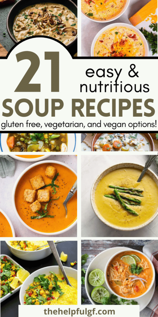 pin image with collage of 6 soups in bowls with pin text easy and nutritious soup recipes