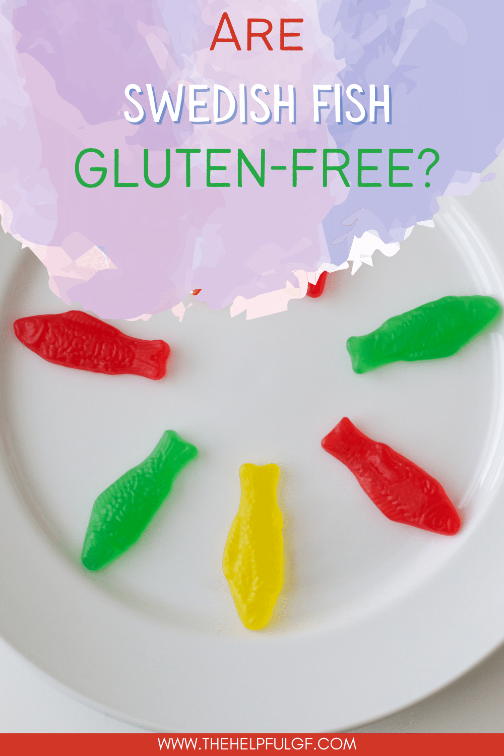 Are Swedish Fish Gluten-Free? (In 2024!) - Meaningful Eats