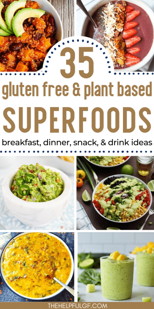 pin image with images of quinoa salads, smoothie bowls, soups, lentils and other plant based superfoods recipes