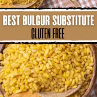 Sitting on top of a plaid tablecloth is a wooden bowl filled with bulgur with the text overlay 'Best Bulgur Substitute Gluten Free'