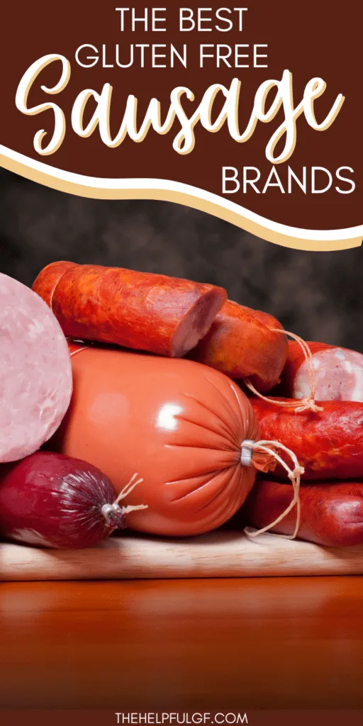 A pile of different varieties of sausage sitting on a wooden cutting board with the text 'The Best Gluten Free Sausage Brands'