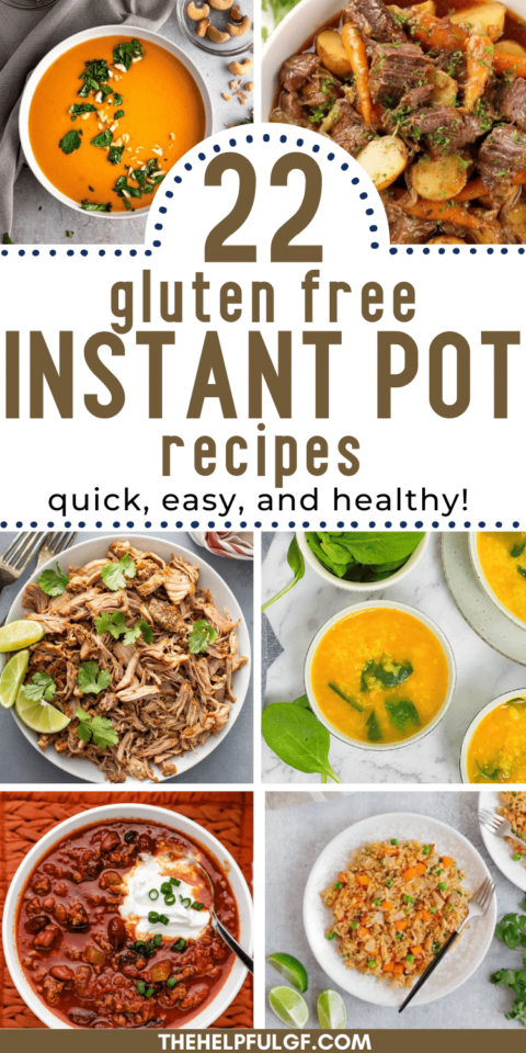 22 Must-try Gluten-free Instant Pot Recipes - Quick & Easy - The Helpful Gf