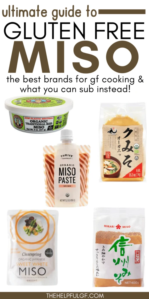 pin image with pictures of gluten free miso paste brands with pin text ultimate guide to gluten free miso
