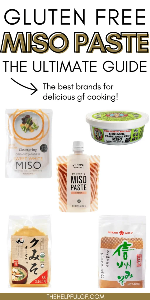 pin image with pictures of gluten free miso paste brands with pin text gluten free miso paste the ultimate guide