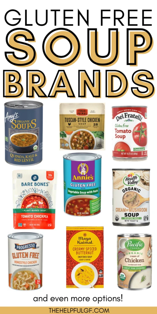 pin image with cans pouches and boxes of gluten free soup options with pin text gluten free soup brands and even more options