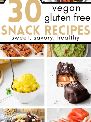pin image for 30 vegan gluten free snack recipes that are sweet savory and healthy with images of snacks in background