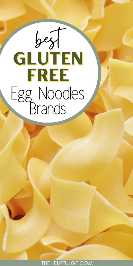 A closeup photo of wide egg noodles with the text overlay that says 'best gluten free egg noodles brands'