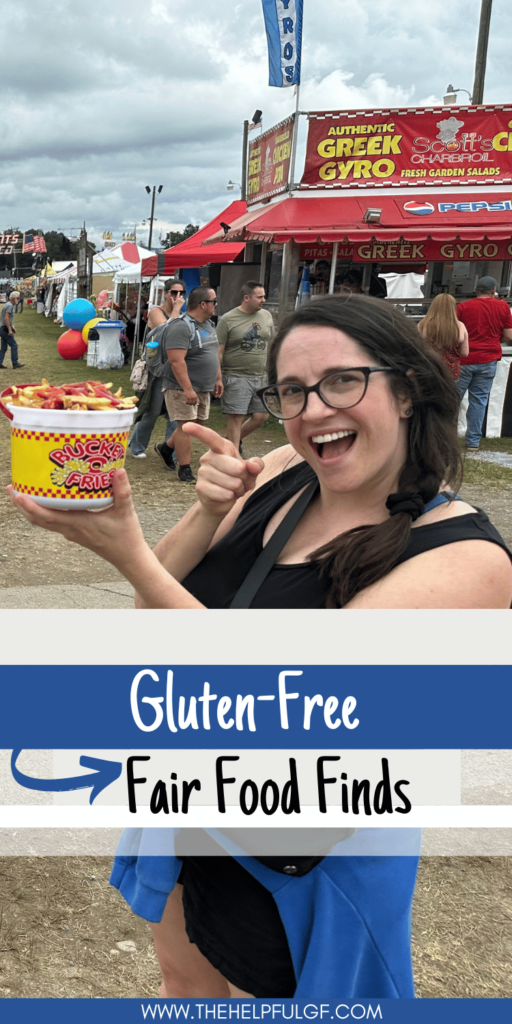 pin image of sharon mccaskill rdn at the fair holding a bucket of fries with pin text gluten-free fair food finds