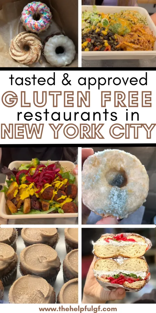 pin image with collage of gluten free meals and sweets with pin text tasted & approved gluten free restaurants in new york city