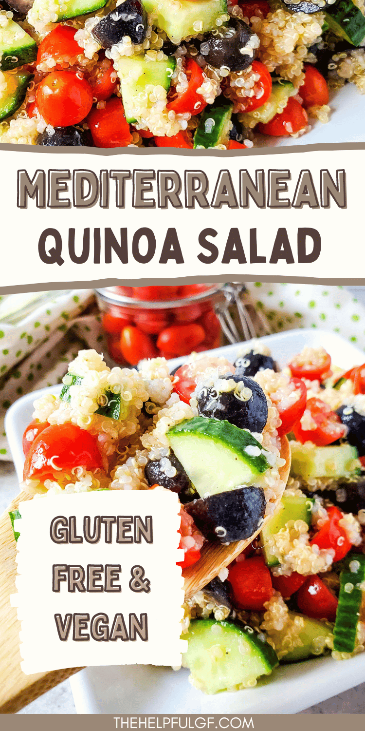 On the bottom is a photo of a wooden spoon filled with the quinoa salad that is sitting in a white, square bowl in the background. On the top is a close-up of the salad. There is a mid section text overlay that says Mediterranean Quinoa Salad and on the bottom left corner is a small box overlay with the words Gluten Free and Vegan
