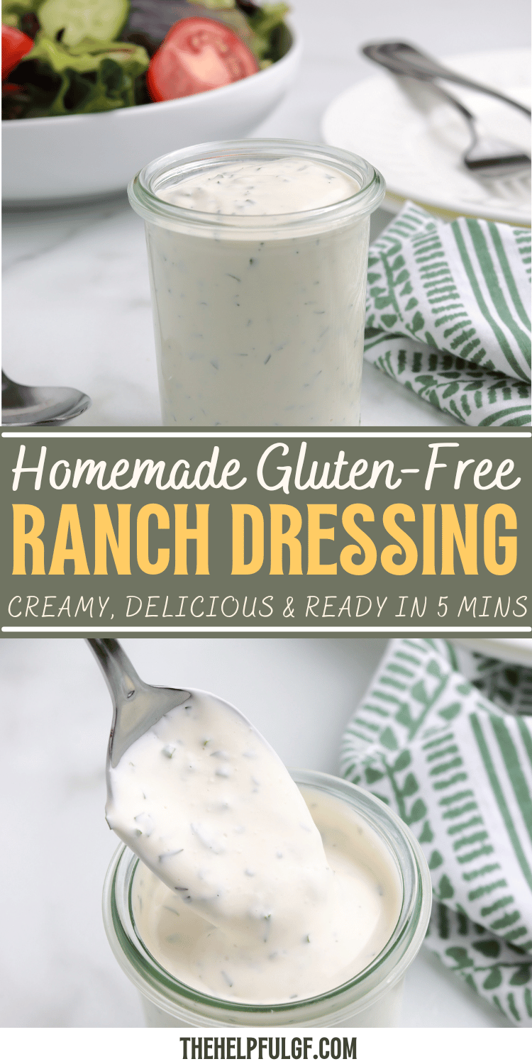 Two photos of ranch dressing in a glass jar are separated by a text overlay in the center that says Homemade Gluten-Free Ranch Dressing Creamy, Delicious & Ready in 5 Mins.